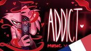 🎤 ADDICT - HAZBIN HOTEL FR-3