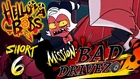 Helluva Shorts 6- Mission Bad Drivezo titlecard
