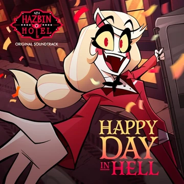 Happy Day in Hell | Hazbin Hotel Wiki | Fandom