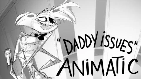 Daddy_Issues-_Animatic-_VivziePop