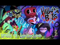 Loo Loo Land Hazbin Hotel Wiki Fandom