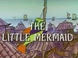 The Little Mermaid