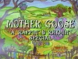 Mother Goose: A Rappin' and Rhymin' Special
