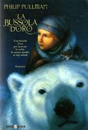 Northern Lights paperback edition in Italian published October 1st 1996 by Salani