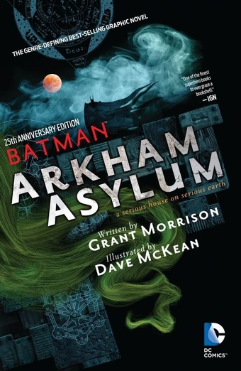 Arkham Asylum: A Serious House on Serious Earth