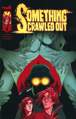 Something Crawled Out 1