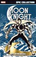 Moon Knight Epic Collection - Bad Moon Rising