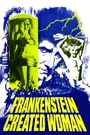 Frankenstein Created Woman.jpg (328 KB) Frankenstein Created Woman