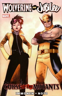 Wolverine and Jubilee - Curse of the Mutants (TPB)