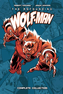 Astounding Wolf-Man - The Complete Collection