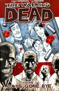 Walking Dead, Volume 1: Days Gone Bye | Headhunter's