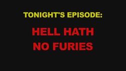 Hell Hath No Furies