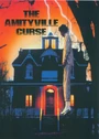 Amityville Curse, The