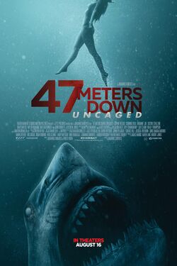 47 Meters Down: Uncaged | Headhunter's Horror House Wiki