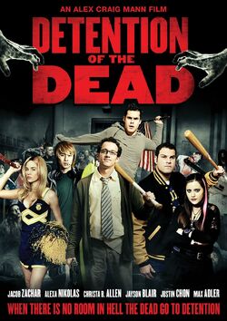 Detention of the Dead (2012)