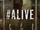 Alive