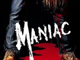 Maniac