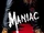 Maniac