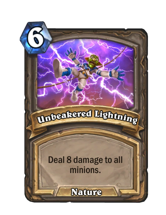 Unbeakered Lightning Hearthstone Wiki