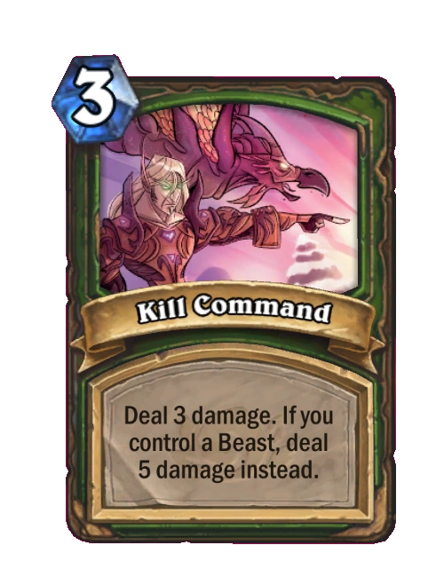 Kill Command (Classic) - Hearthstone Wiki