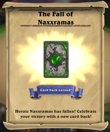 Getting the Heroic Naxxramas card back