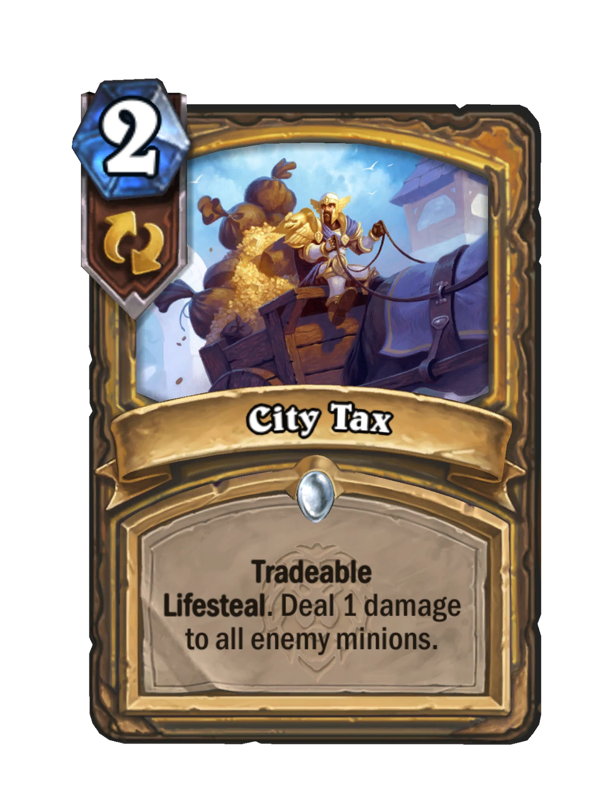 City Tax Hearthstone Wiki