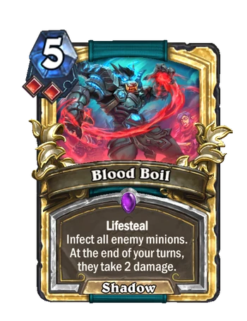 Blood Boil - Hearthstone Wiki