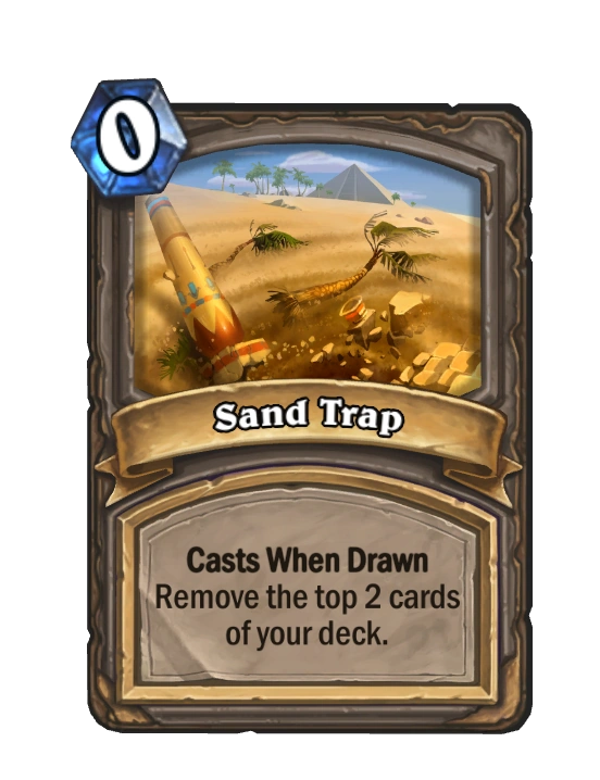 Sand Trap Hearthstone Wiki