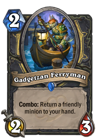 Gadgetzan Ferryman(49722)