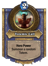 Totemic Call(687)