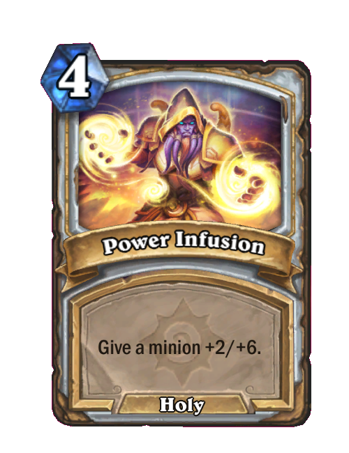 Power Infusion - Hearthstone Wiki