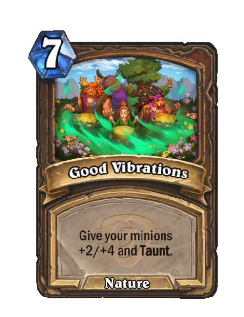 Good Vibrations Hearthstone Wiki