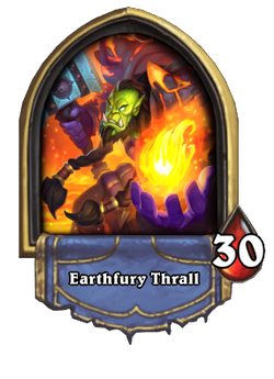 Earthfury Thrall(389170).png