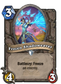 Frozen Shadoweaver(210839)