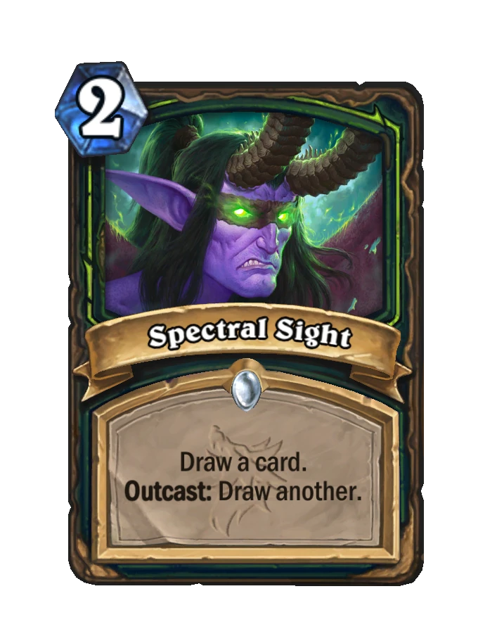 Spectral Sight (Core) - Hearthstone Wiki