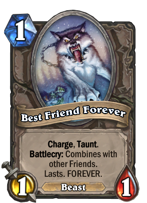 Best Friend Forever Hearthstone Wiki