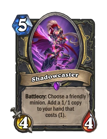 Shadowcaster - Hearthstone Wiki