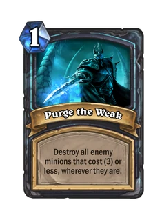 Purge the Weak
