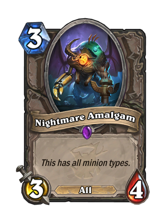 Nightmare Amalgam Hearthstone Wiki