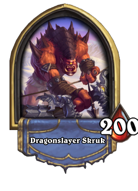 Dragonslayer Skruk - Hearthstone Wiki