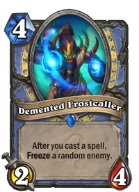 Demented Frostcaller(35184)