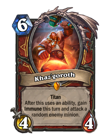 Khaz'goroth - Hearthstone Wiki