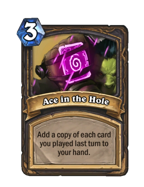 Ace in the Hole Hearthstone Wiki