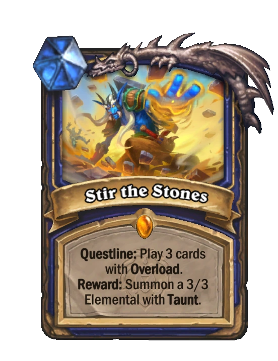 Stir the Stones Hearthstone Wiki