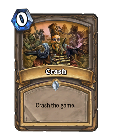 Crash - Hearthstone Wiki