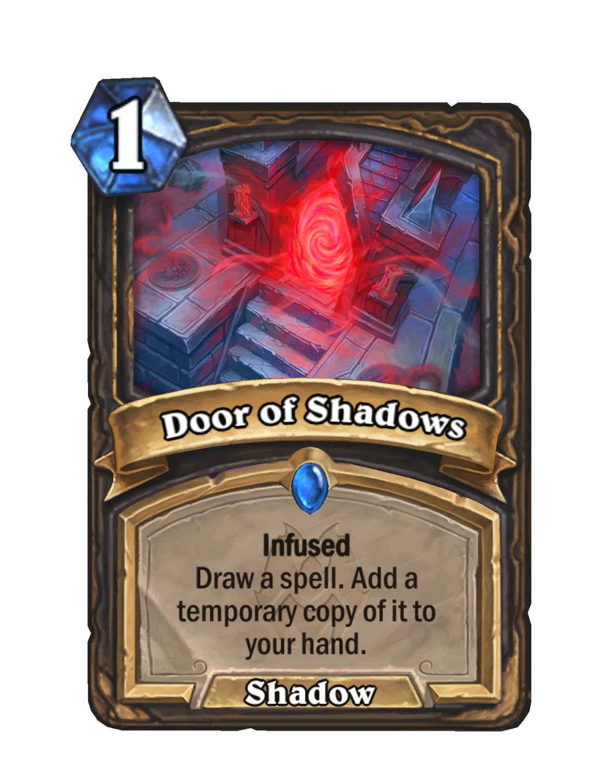 Door of Shadows (Infused) Hearthstone Wiki