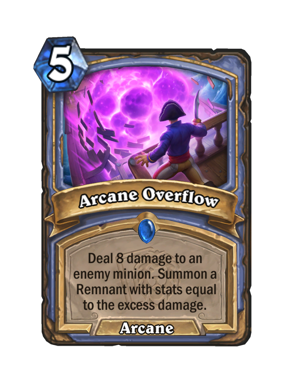 Arcane Overflow Hearthstone Wiki