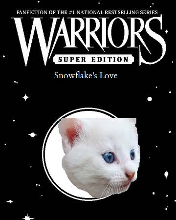 Snowflake S Love Puppycornashlynn Warriors Fan Made Clans Wiki Fandom Snowflake S Love Puppycornashlynn Warriors Fan Made Clans Wiki Fandom