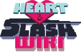 Official Heart&Slash Wiki