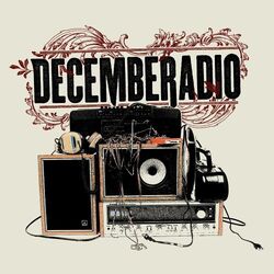 Decemberadio album